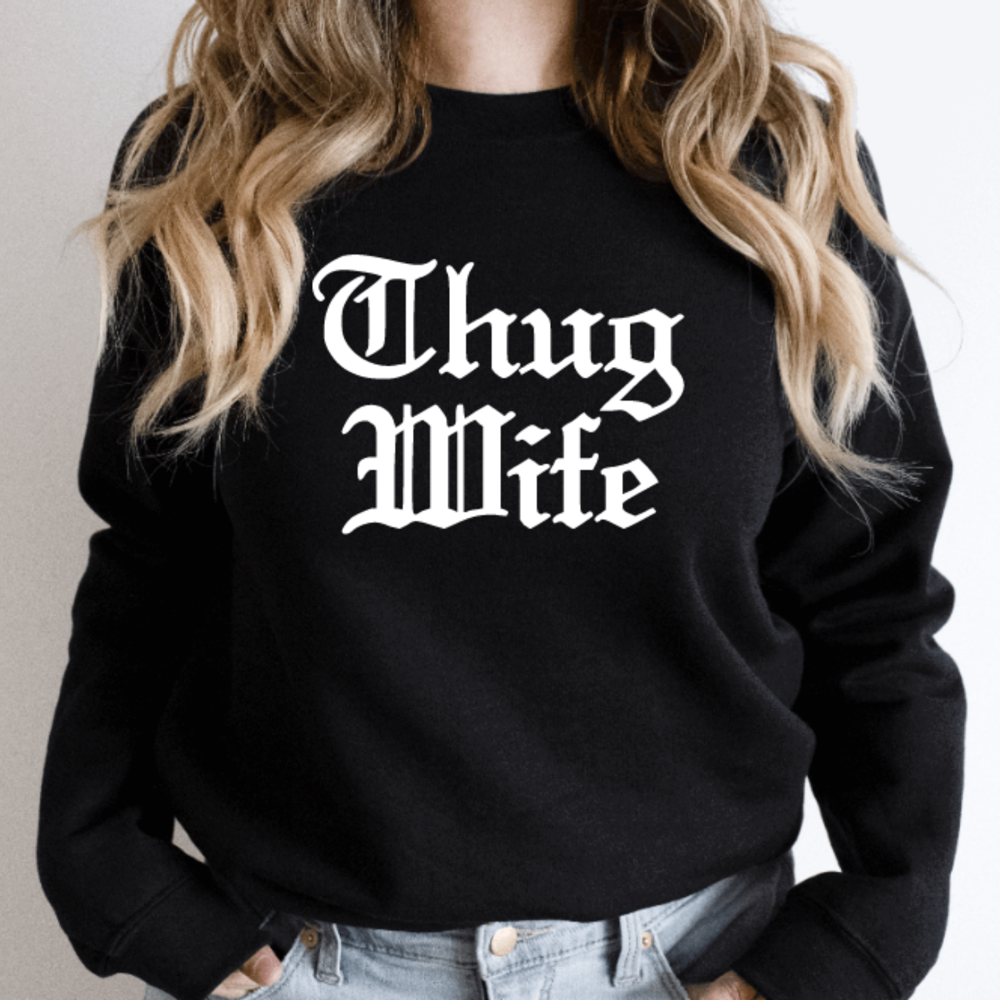 Thug wife deals sweater